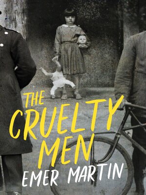 cover image of The Cruelty Men